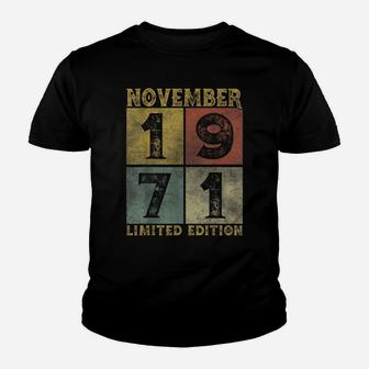 Vintage November 1971 50 Years Born In 1971 50Th Bday Gift Youth T-shirt | Crazezy CA