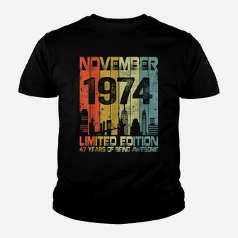 Vintage November 1974 Funny 47Th Birthday 47 Years Old Gift Youth T-shirt | Crazezy UK