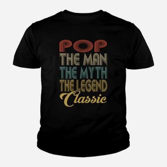 Vintage Pop The Man Myth Legend Grandpa Gift Retro Youth T-shirt | Crazezy