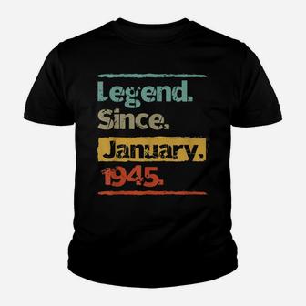 Vintage Retro Legend Since January 1945 75Th Birthday Gift Youth T-shirt | Crazezy