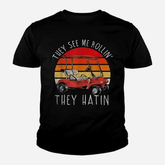 Vintage Retro They See Me Rollin They Funny Golfing Golfers Youth T-shirt | Crazezy UK