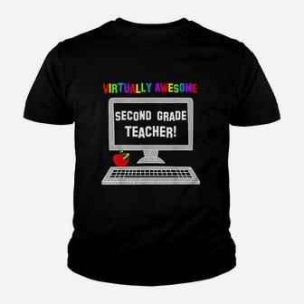 Virtually Awesome Second Grade Teacher Back To School Youth T-shirt | Crazezy DE