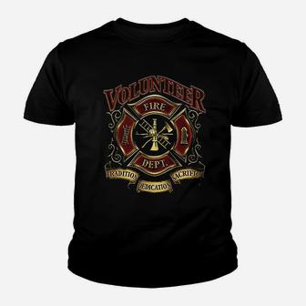 Volunteer Firefighter Fire Fighter Tradition Sacrifice Dedication Youth T-shirt | Crazezy AU