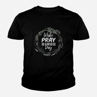 Wake Pray Transfer Day Youth T-shirt | Crazezy DE