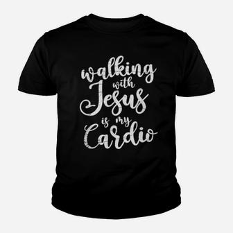 Walking With Jesus Is My Cardio Prayer Youth T-shirt - Monsterry UK