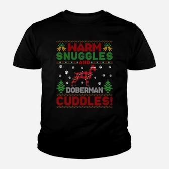 Warm Snuggles Doberman Xmas Gift Ugly Doberman Christmas Sweatshirt Youth T-shirt | Crazezy