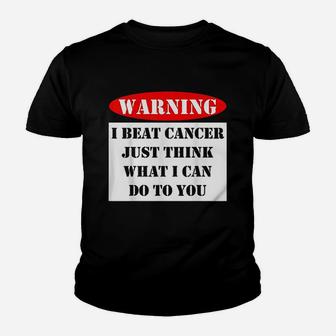 Warning I Beat Just Think What I Can Do To You Sign Youth T-shirt | Crazezy