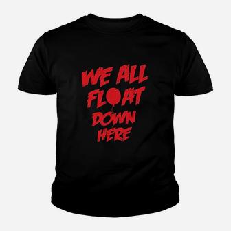 We All Float Down Here Evil Clown Saying With Red Balloon Youth T-shirt | Crazezy
