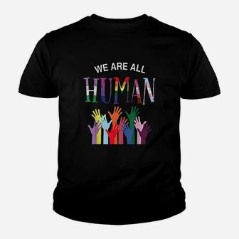 We Are All Human For Pride Transgender Gay Youth T-shirt | Crazezy UK