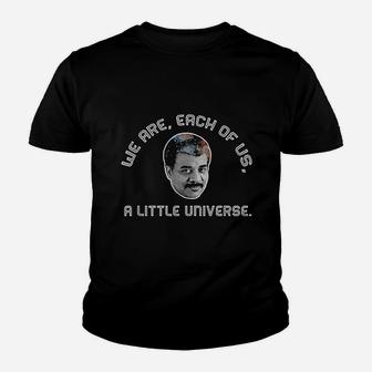 We Are Each Of Us A Little Universe Youth T-shirt | Crazezy DE