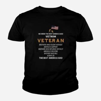 We Were The Best America Had Vietnam Veteran Brothers Youth T-shirt | Crazezy DE