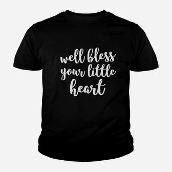 Well Bless Your Little Heart Southern Charm Alabama Youth T-shirt | Crazezy