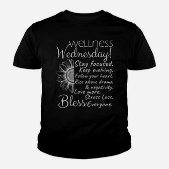 Wellness Wednesday Nurse Counselor Teacher Quotes Counseling Youth T-shirt | Crazezy