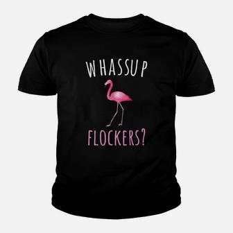 Whassup Flockers Flamingo Shirt Youth T-shirt - Thegiftio UK