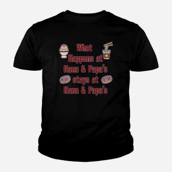 What Happens At Nana And Papas Youth T-shirt | Crazezy AU