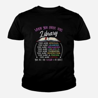When You Enter This Library Reading Book Youth T-shirt | Crazezy DE