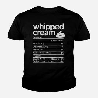 Whipped-Cream Nutrition Funny Thanksgiving Christmas Costume Youth T-shirt | Crazezy