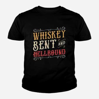 Whiskey Bent And Hellbound Funny Alcoholic Youth T-shirt | Crazezy DE