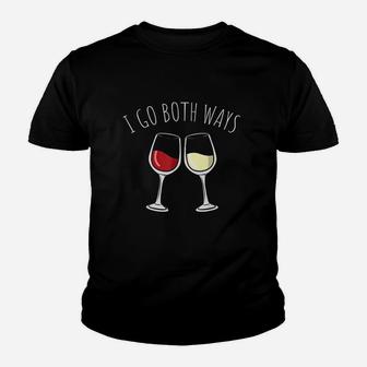 White And Red Wine I Go Both Ways Wine Lovers Holiday Youth T-shirt | Crazezy AU