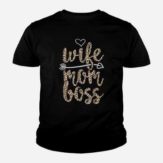 Wife Mom Boss Mother's Day Gift Women Mommy Leopard Mama Youth T-shirt | Crazezy CA