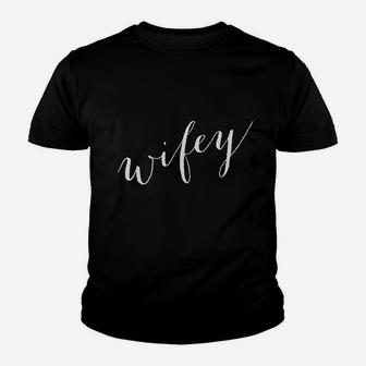 Wifey Honeymoon Youth T-shirt | Crazezy UK