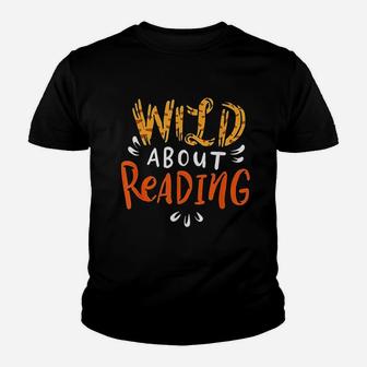 Wild About Reading Youth T-shirt | Crazezy