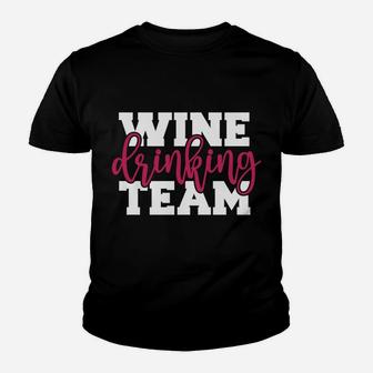 Wine Drinking Team Sweatshirt Youth T-shirt | Crazezy