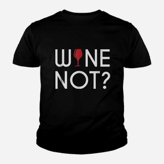 Wine Not Youth T-shirt | Crazezy UK