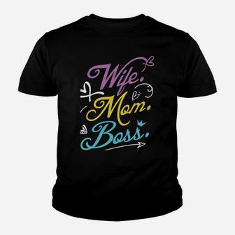 Women Power Wife Mom Boss Gift Design Mothers Day Youth T-shirt | Crazezy