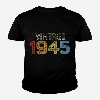 Womens 1945 Vintage Born Made 1945 Retro 1945 Gift For Men Women Youth T-shirt | Crazezy