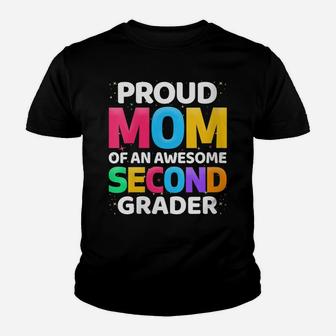 Womens 2Nd Grade Gift Proud Mom Of An Awesome Second Grader Youth T-shirt | Crazezy