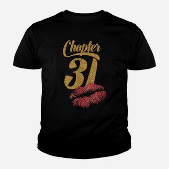 Womens 31Th Birthday Lips " Chapter 31 Years Old " 1989 Gift Youth T-shirt | Crazezy