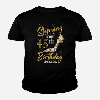 Womens 45Th Birthday 45 Years Old Stepping Into My 45 Birthday Youth T-shirt | Crazezy