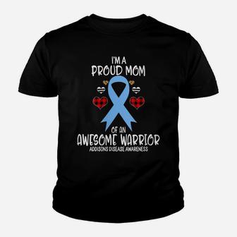 Womens Addisons Disease Awareness I'm Proud Mom Of Awesome Warrior Youth T-shirt | Crazezy