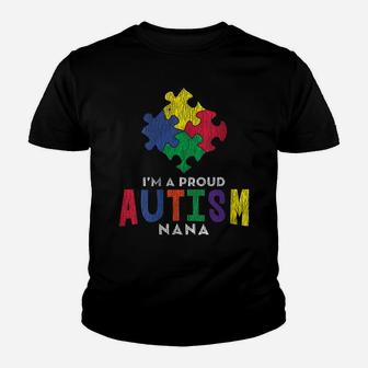 Womens Autism Awareness Proud Nana Autistic Kids Awareness Mom Gift Youth T-shirt | Crazezy CA