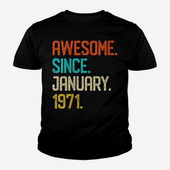 Womens Awesome Since January 1971 Vintage 50Th Birthday Gift Youth T-shirt | Crazezy
