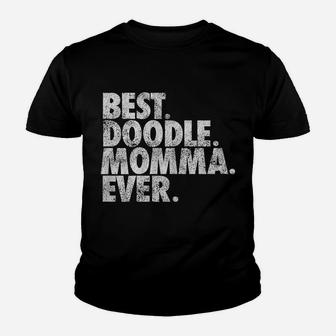 Womens Best Doodle Momma Ever - Goldendoodle Mom Dog Gift Youth T-shirt | Crazezy