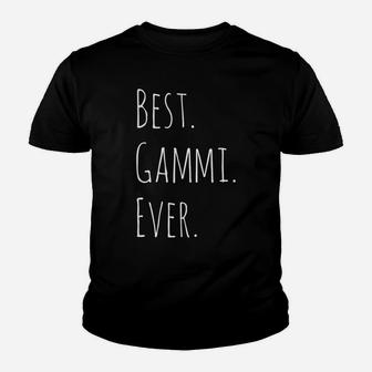 Womens Best Gammi Ever Gift For Your Grandmother Youth T-shirt | Crazezy