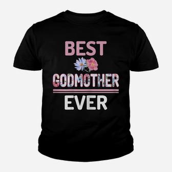 Womens Best Godmother Ever Godmom Aunt Auntie Flower Print Youth T-shirt | Crazezy DE