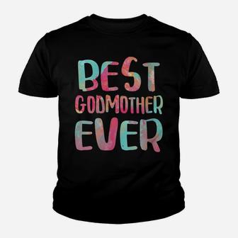 Womens Best Godmother Ever Mother's Day Gift Shirt Youth T-shirt | Crazezy