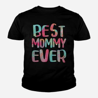 Womens Best Mommy Ever Mother's Day Gift Shirt Youth T-shirt | Crazezy