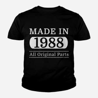 Womens Birthday Gift Made In 1988 All Original Parts Vintage Design Youth T-shirt | Crazezy CA