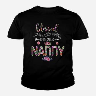 Womens Blessed To Be Called Mom And Nanny Flower Lovers Nanny Youth T-shirt | Crazezy AU