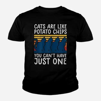 Womens Cats Are Like Potato Chips Shirt Funny Cat Lovers Tee Kitty Youth T-shirt | Crazezy DE