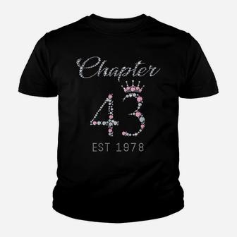 Womens Chapter 43 Est 1978 43Rd Birthday Tee Gift For Womens Youth T-shirt | Crazezy