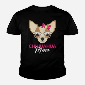 Womens Chihuahua Mom - Beautiful Chiuaua - Dog Love Chiwawa Youth T-shirt | Crazezy DE
