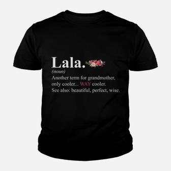 Womens Cute Lala Definition Costume Floral Grandma Birthday Gift Youth T-shirt | Crazezy