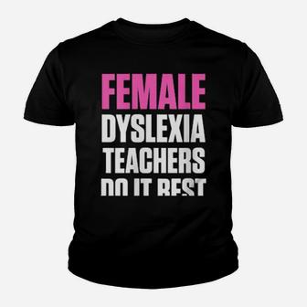 Womens Dyslexia Teacher Therapist Female Dyslexic Therapy Youth T-shirt - Monsterry AU