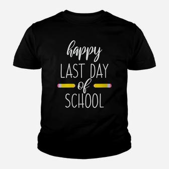 Womens End Of School Year Cute Funny Gift Happy Last Day Of School Youth T-shirt | Crazezy