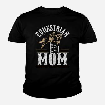 Womens Equestrian Mom Shirt - Proud Horse Show Mother Youth T-shirt | Crazezy CA